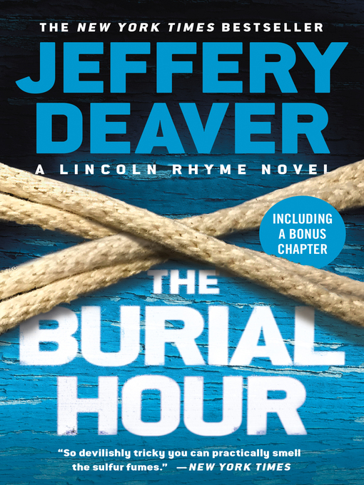 Title details for The Burial Hour by Jeffery Deaver - Available